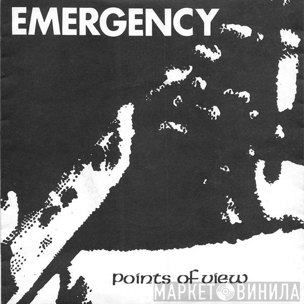 Emergency  - Points Of View