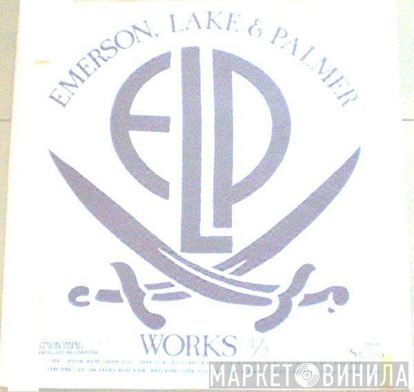 Emerson, Lake & Palmer  - Works 1/2