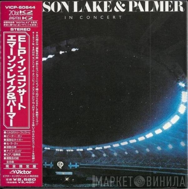 Emerson, Lake & Palmer = Emerson, Lake & Palmer  - In Concert = ELP・イン・コンサート
