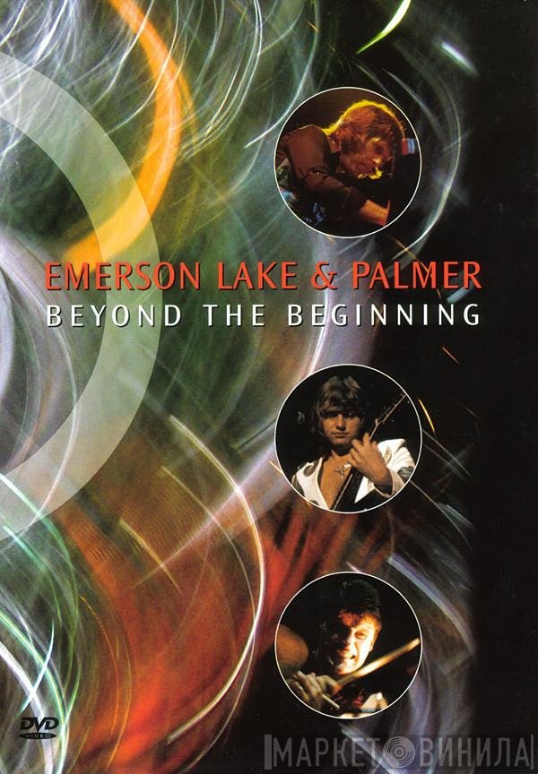 Emerson, Lake & Palmer  - Beyond The Beginning