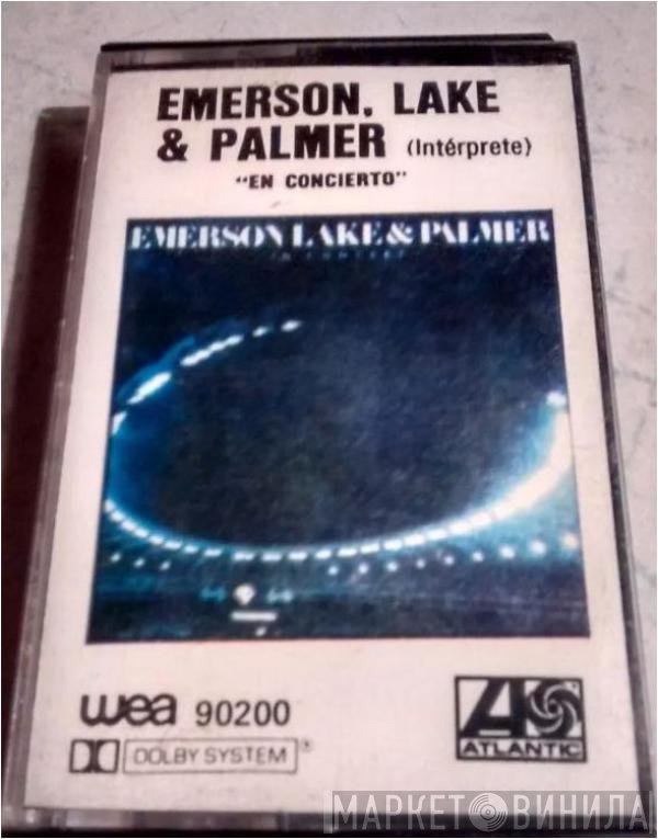Emerson, Lake & Palmer  - En Concierto = In Concert