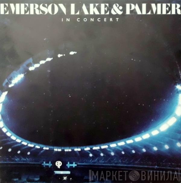 Emerson, Lake & Palmer  - In Concert