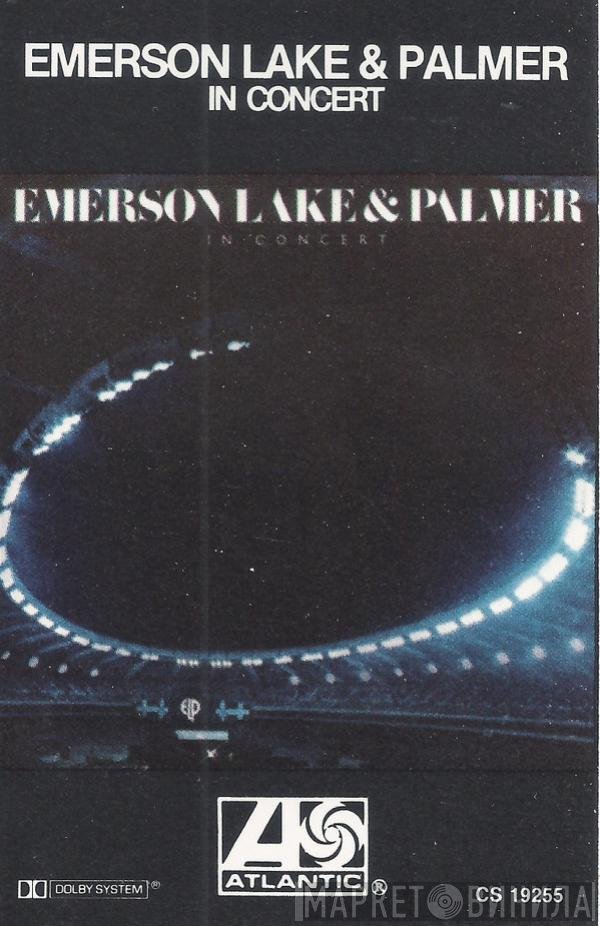 Emerson, Lake & Palmer  - In Concert