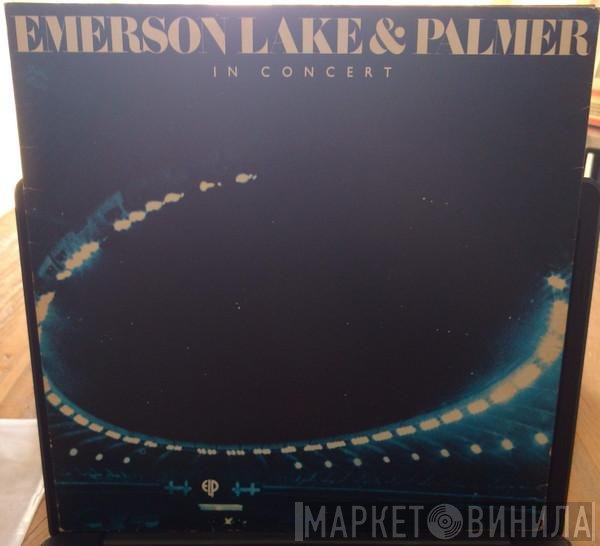 Emerson, Lake & Palmer  - In Concert