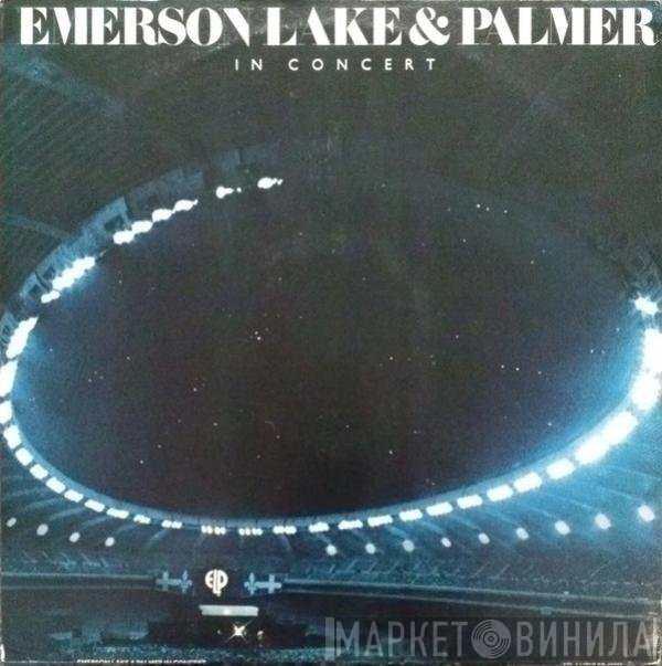 Emerson, Lake & Palmer  - In Concert