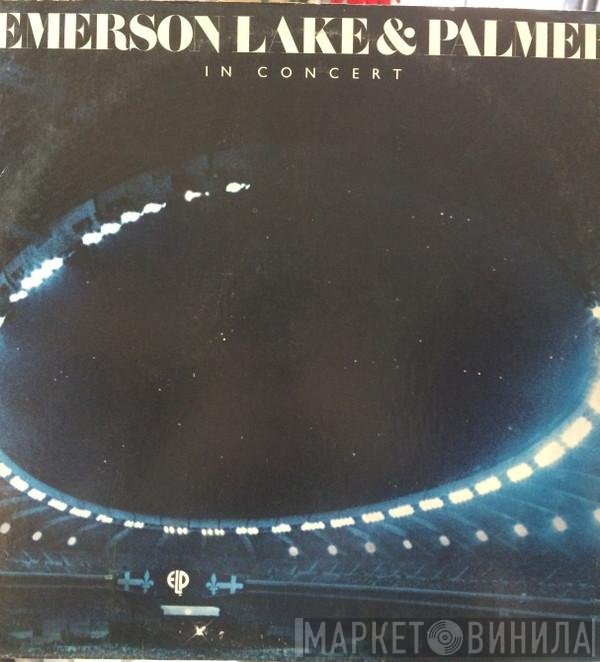 Emerson, Lake & Palmer  - In Concert