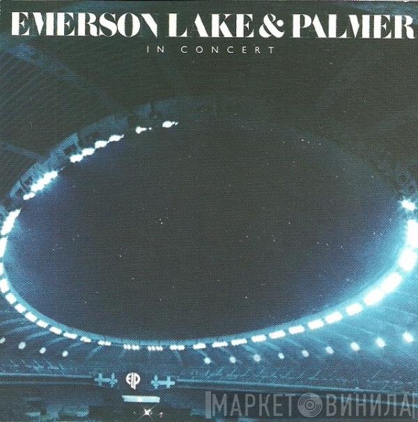 Emerson, Lake & Palmer  - In Concert
