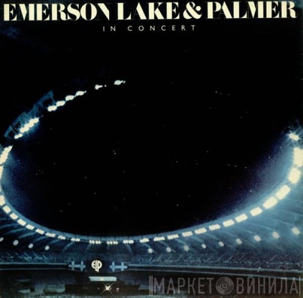 Emerson, Lake & Palmer  - In Concert