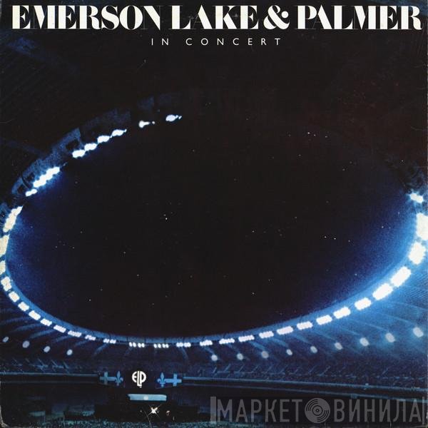 Emerson, Lake & Palmer  - In Concert