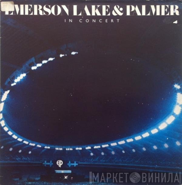 Emerson, Lake & Palmer  - In Concert