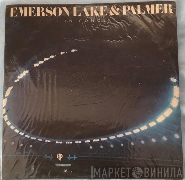 Emerson, Lake & Palmer  - In Concert