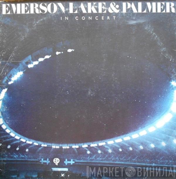 Emerson, Lake & Palmer  - In Concert