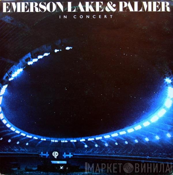 Emerson, Lake & Palmer  - In Concert