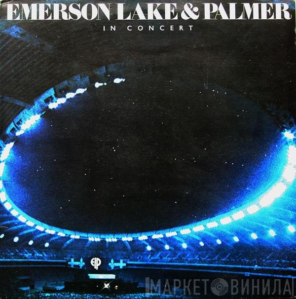 Emerson, Lake & Palmer  - In Concert