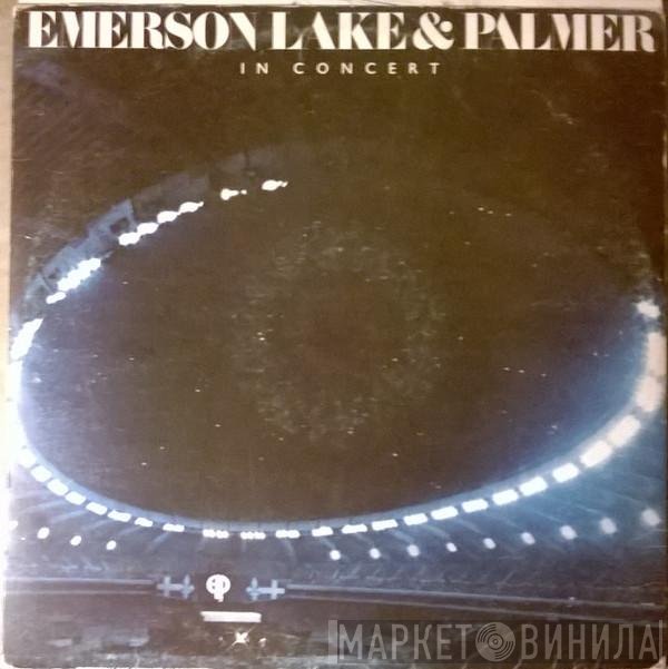 Emerson, Lake & Palmer  - In Concert