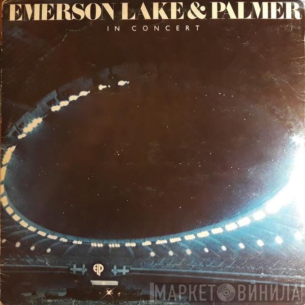 Emerson, Lake & Palmer  - In Concert
