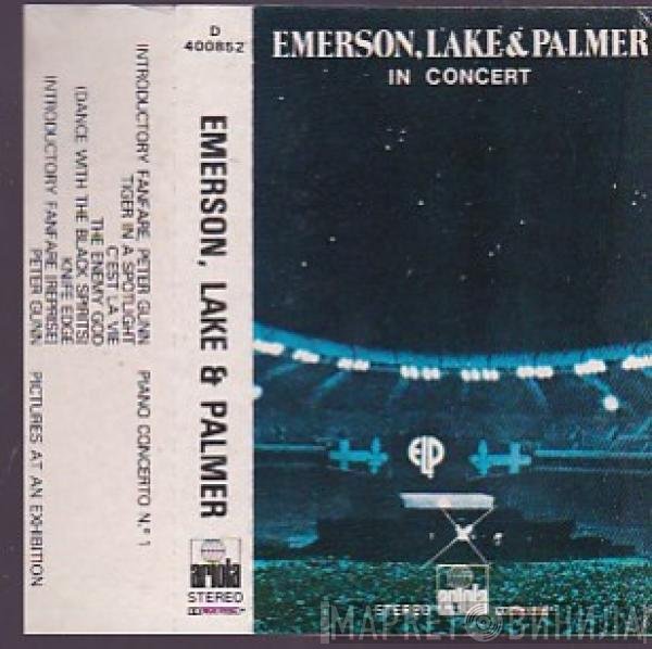 Emerson, Lake & Palmer  - In Concert