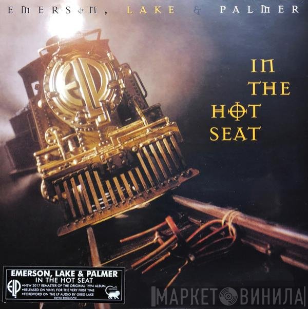 Emerson, Lake &amp; Palmer - In The Hot Seat