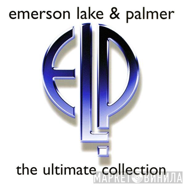 Emerson, Lake & Palmer  - The Ultimate Collection
