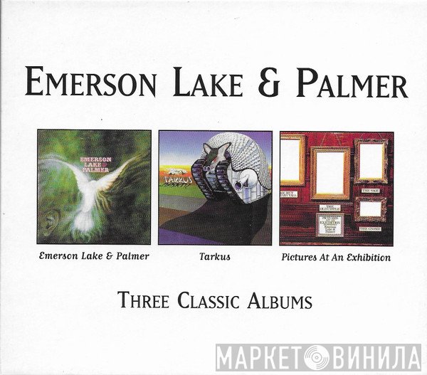 Emerson, Lake & Palmer - Three Classic Albums