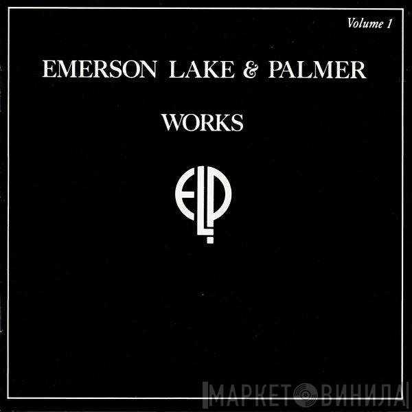 Emerson, Lake & Palmer  - Works (Volume 1)