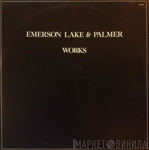 Emerson, Lake & Palmer  - Works (Volume 1)