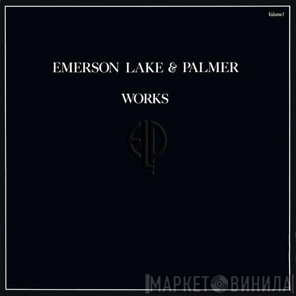 Emerson, Lake & Palmer  - Works (Volume 1)