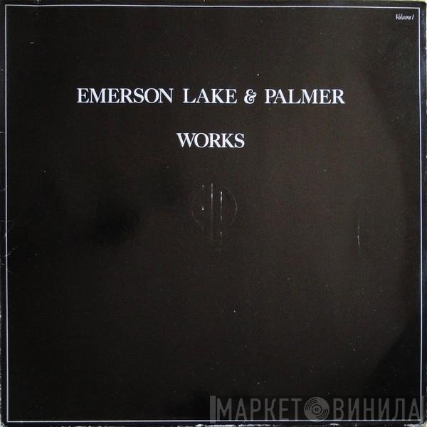 Emerson, Lake &amp; Palmer - Works (Volume 1)
