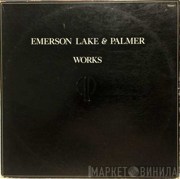 Emerson, Lake & Palmer - Works (Volume 1)