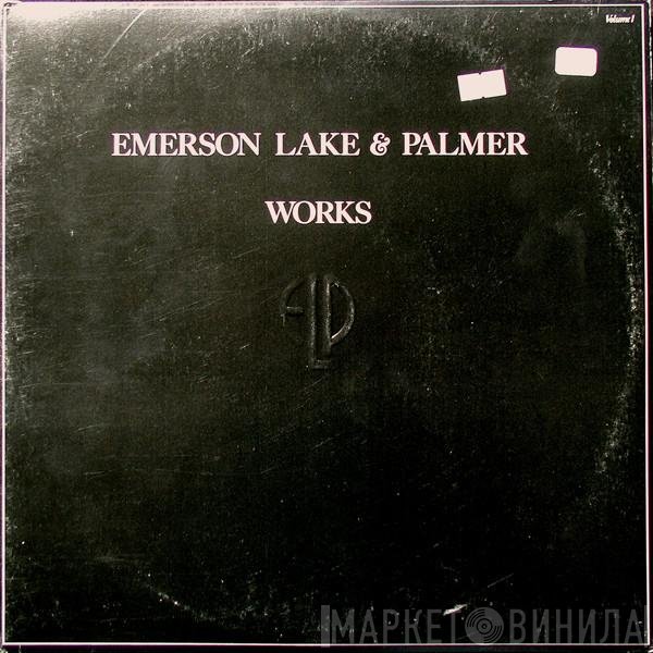 Emerson, Lake & Palmer  - Works (Volume 1)