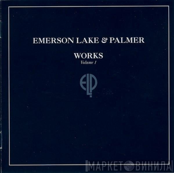 Emerson, Lake & Palmer - Works (Volume 1)