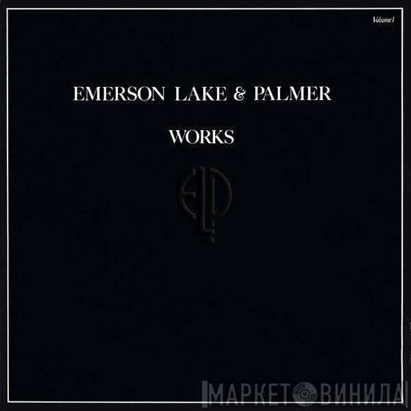Emerson, Lake & Palmer  - Works (Volume 1)