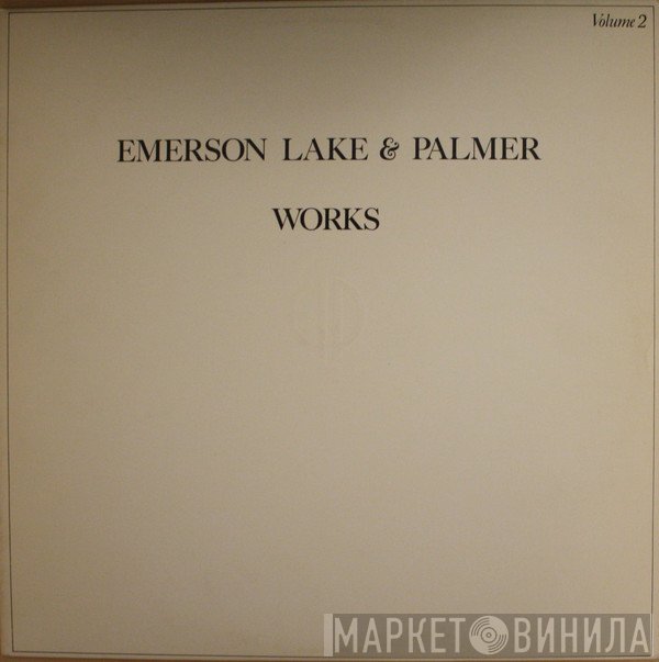 Emerson, Lake & Palmer - Works (Volume 2)