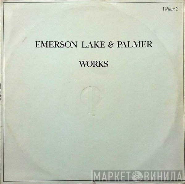 Emerson, Lake & Palmer  - Works (Volume 2)
