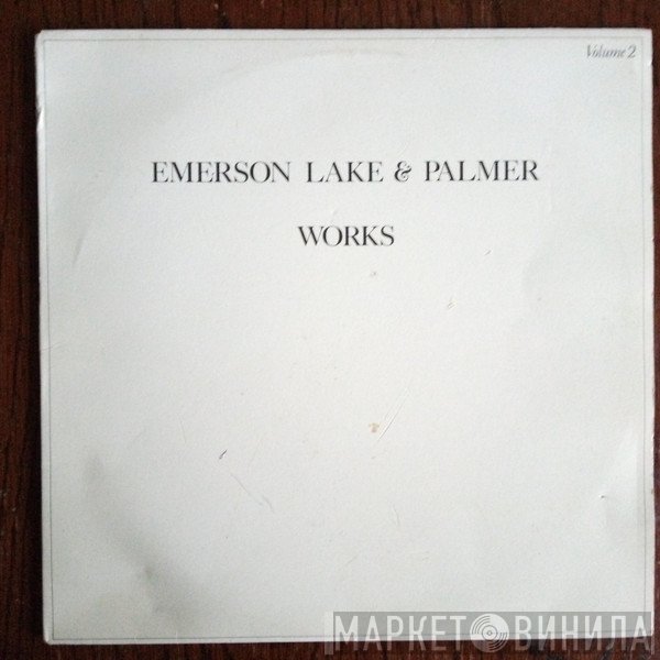 Emerson, Lake & Palmer  - Works (Volume 2)