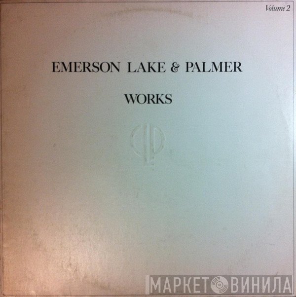 Emerson, Lake & Palmer  - Works (Volume 2)