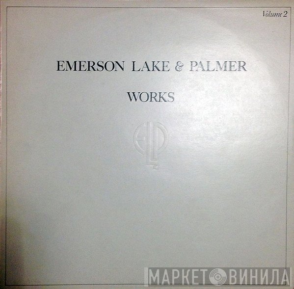 Emerson, Lake & Palmer  - Works (Volume 2)