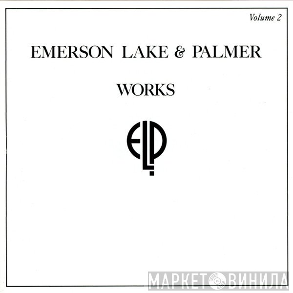 Emerson, Lake & Palmer  - Works - Volume 2