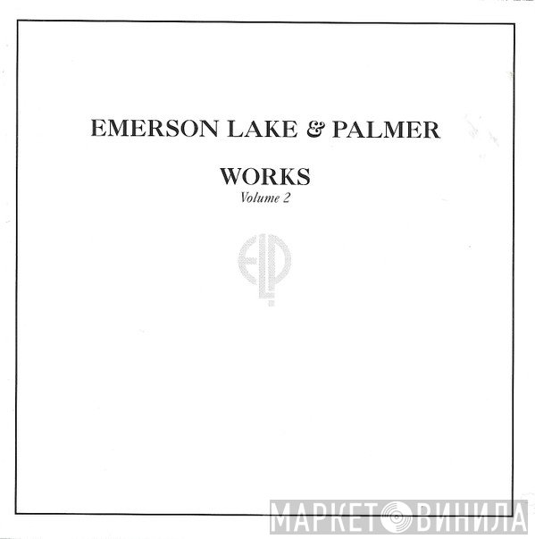Emerson, Lake & Palmer  - Works Volume 2