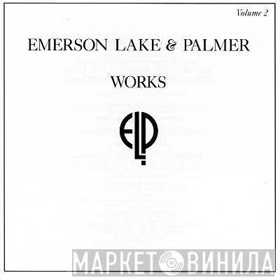Emerson, Lake & Palmer  - Works Volume 2
