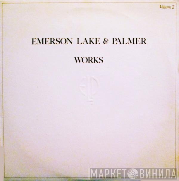 Emerson, Lake & Palmer - Works Volume 2