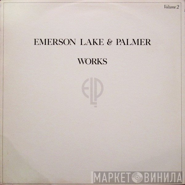 Emerson, Lake & Palmer  - Works Volume 2