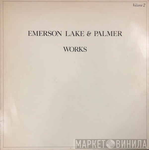 Emerson, Lake & Palmer  - Works Volume 2