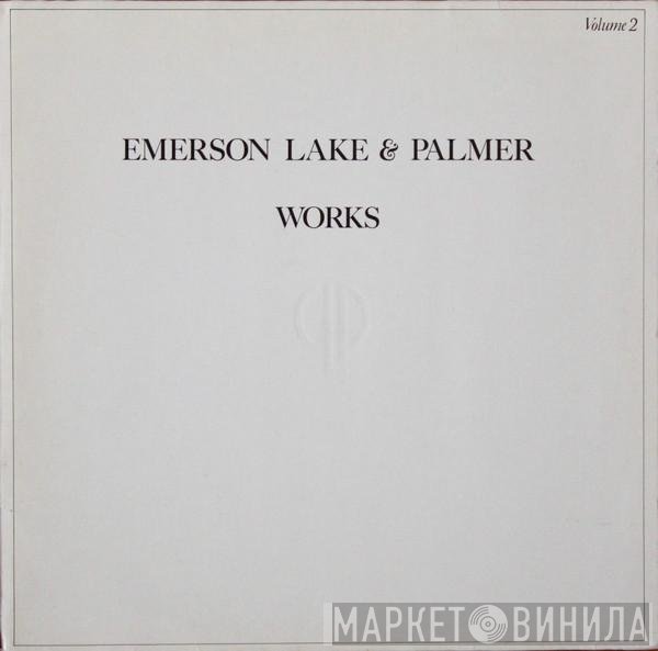 Emerson, Lake & Palmer  - Works Volume 2