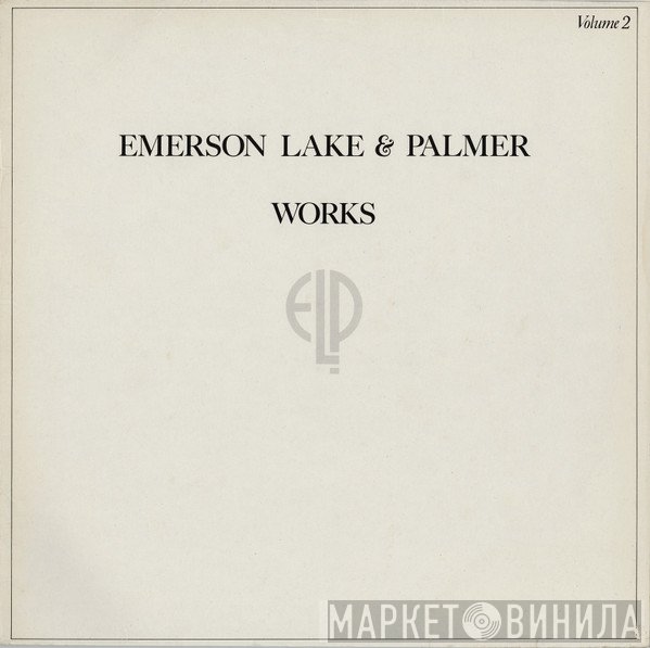 Emerson, Lake & Palmer  - Works Volume 2