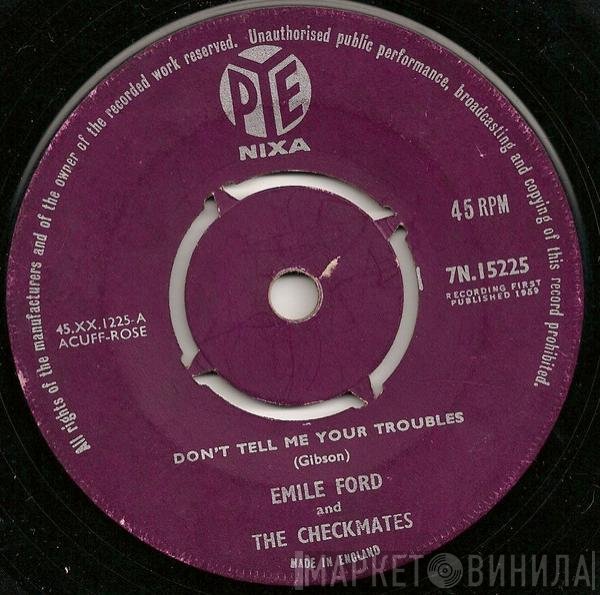 Emile Ford & The Checkmates - Don't Tell Me Your Troubles