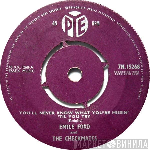 Emile Ford & The Checkmates - You'll Never Know What You're Missin' 'Til You Try