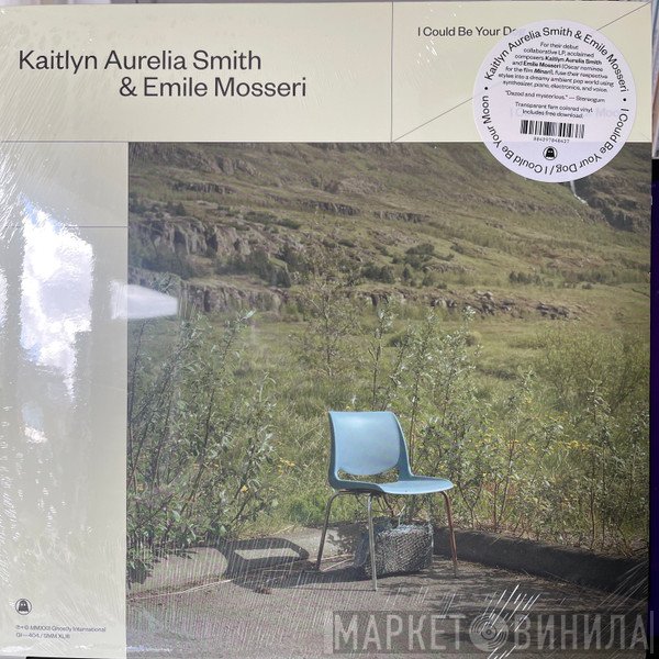 Emile Mosseri, Kaitlyn Aurelia Smith - I Could Be Your Dog / I Could Be Your Moon