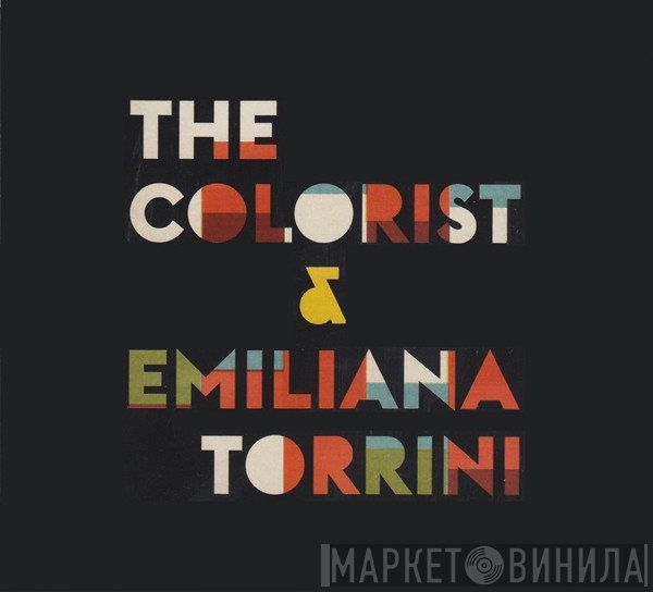 Emiliana Torrini, The Colorist - The Colorist & Emiliana Torrini