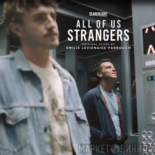 Emilie Levienaise-Farrouch - All Of Us Strangers (Original Motion Picture Soundtrack)